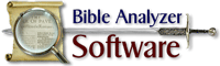 Bible Analyzer http://www.BibleAnalyzer.com